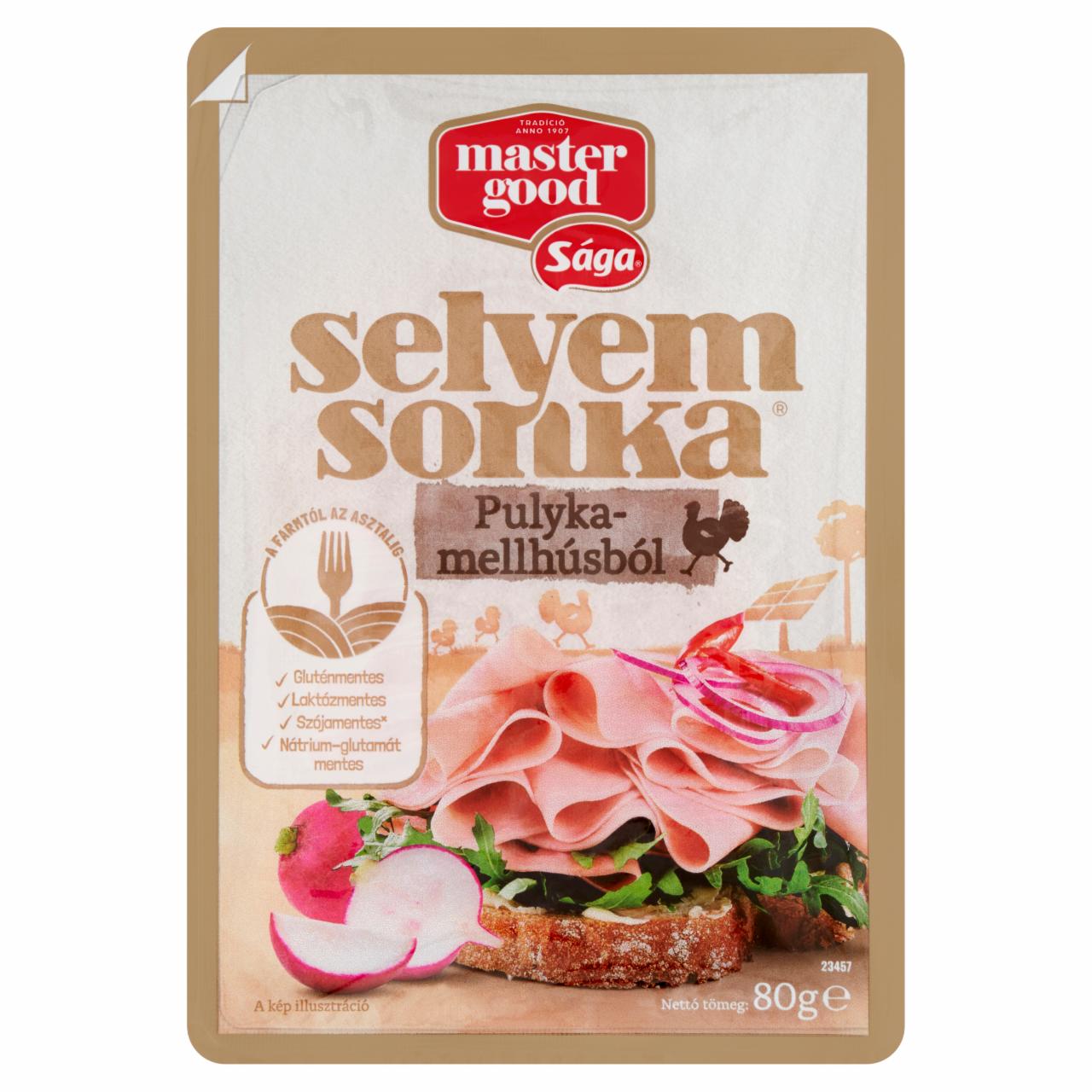 Képek - Sága szeletelt selyemsonka pulykamellhúsból 80 g
