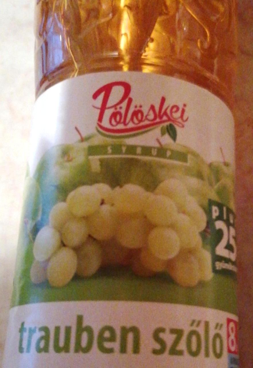 Képek - Pölöskei trauben szőlő ízű szörp, cukorral és édesítőszerrel 1 l