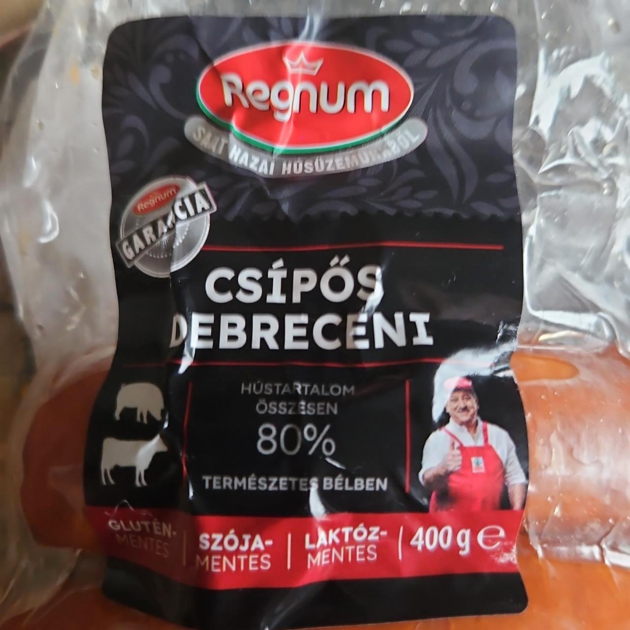 Képek - Csípős debreceni Regnum