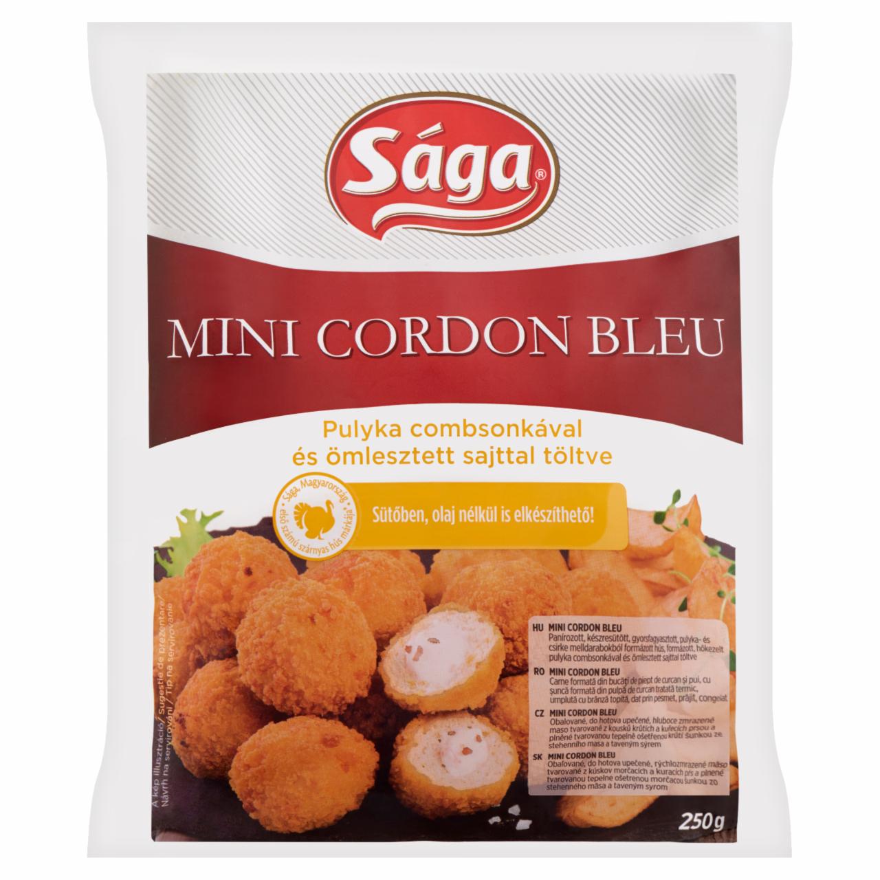 Képek - Sága gyorsfagyasztott mini Cordon Bleu pulyka combsonkával és ömlesztett sajttal töltve 250 g