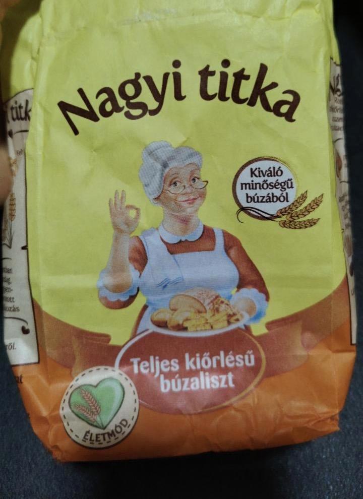 Képek - Teljes kiőrlésű búzaliszt Nagyi titka