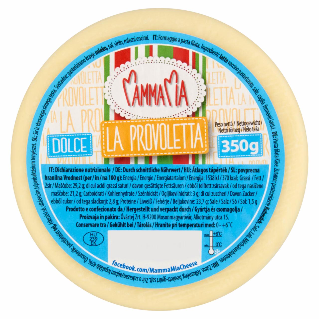 Képek - Mamma Mia La Provoletta zsíros, félkemény sajt 350 g