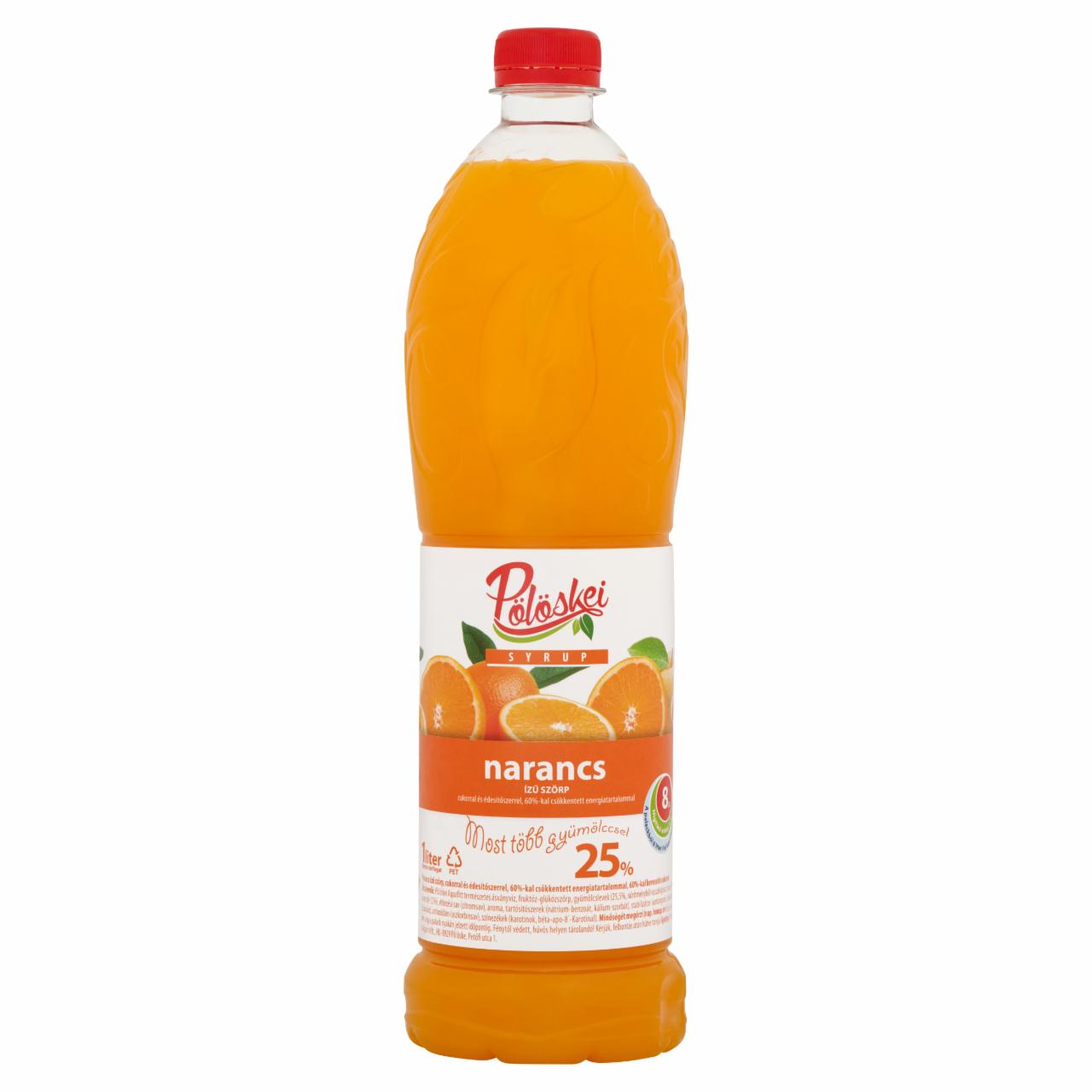 Képek - Pölöskei narancs ízű szörp cukorral és édesítőszerrel 1 l