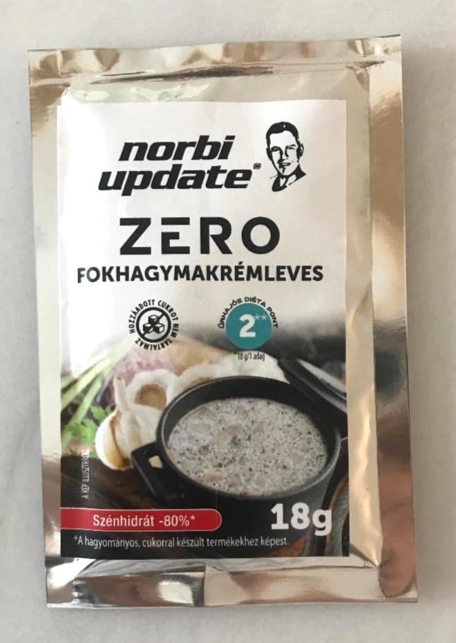 Képek - Zero fokhagymakrémleves Norbi update