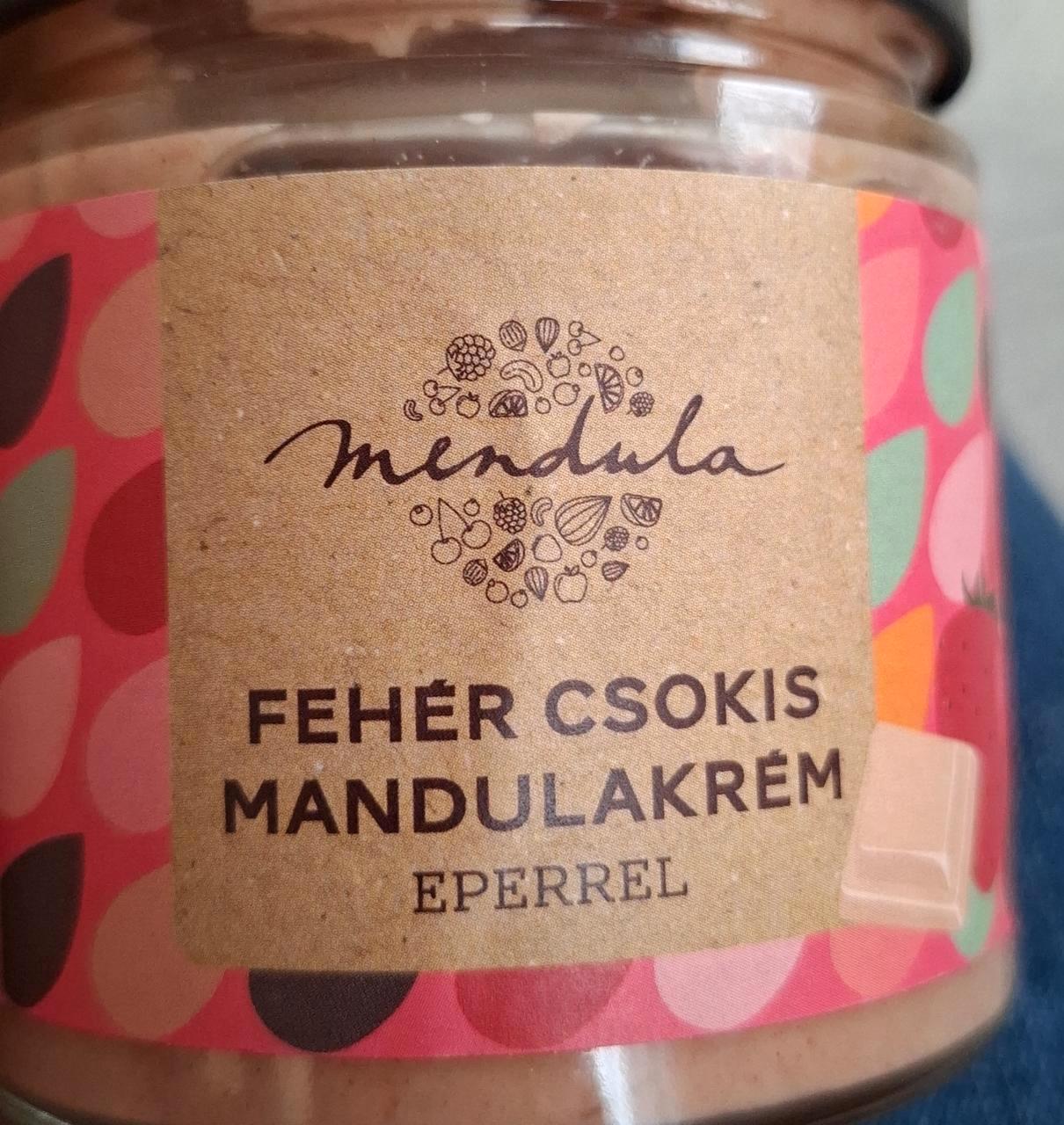 Képek - Fehér csokis mandulakrém eperrel Mendula