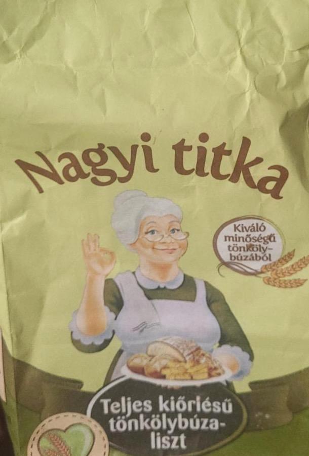 Képek - Teljes kiőrlésű tönkölybúzaliszt Nagyi titka